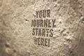 Your Journey Starts Here Conceptual image Royalty Free Stock Photo