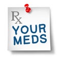 Your meds reminder isolated Royalty Free Stock Photo