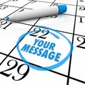 Your Message Circled on Calendar Important Note Royalty Free Stock Photo