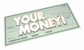 Your Money Check Payment Income Earnings Wealth Savings