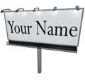 Your Name on Billboard Advertising Marketing Sign