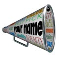 Your Name Bullhorn Megaphone Advertising Brand Royalty Free Stock Photo