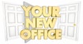 Your New Office Many Doors Words 3d Illustration