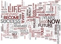 Your Past And Present Hold Key To Your Future Text Background Word Cloud Concept