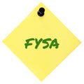 For your situational awareness acronym FYSA green marker written military initialism text, crucial current combat report Royalty Free Stock Photo