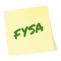For your situational awareness acronym FYSA green marker written military initialism text, crucial current combat action Royalty Free Stock Photo