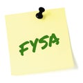 For your situational awareness acronym FYSA green marker written military initialism text, crucial current combat action