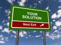 your solution next exit traffic sign on blue sky Royalty Free Stock Photo