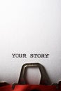 Your story phrase Royalty Free Stock Photo