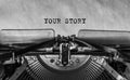 Your story typed words on a Vintage Typewriter. Royalty Free Stock Photo