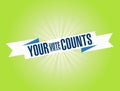 Your vote counts bright ribbon message Royalty Free Stock Photo