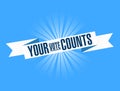 Your vote counts bright ribbon message Royalty Free Stock Photo