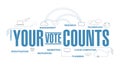 Your vote counts diagram plan concept Royalty Free Stock Photo