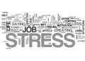 Your Work And Your Stress Word Cloud Royalty Free Stock Photo