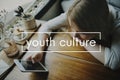 Youth Culture Young Childhood Teenagers Generation Concept