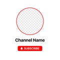 Youtube Profile Icon Interface. Subscribe Button. Channel Name. Transparent Placeholder. Put Your Photo Under Background