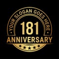 181 years anniversary. 181st anniversary logo design template. Vector and illustration. Royalty Free Stock Photo