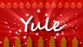 Yule Christmas greeting on red snowfall background