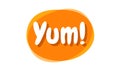 Yum text in the speech bubble. Yummy concept design doodle for print. Royalty Free Stock Photo
