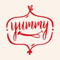 Yum. Yummy PHRASE. Hand drawn vector lettering. Illustration isolated on background Royalty Free Stock Photo