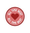 Editable text Retro minimal clean style All time best choice rating label sticker design with perfect heart shape icon Royalty Free Stock Photo
