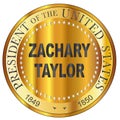 Zachary Taylor Gold Metal Stamp