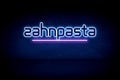 zahnpasta - blue neon announcement signboard Royalty Free Stock Photo