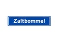 Zaltbommel isolated Dutch place name sign. City sign from the Netherlands.