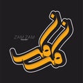 Zam-Zam Text in Arabic calligraphy. Vector design
