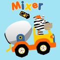 Zebra drive a mixer truck, vector cartoon illustration