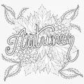 Zentangle stylized Autumn typographic background with maple leaves, Rowan berry. Freehand sketch for adult anti stress coloring p