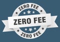 zero fee ribbon sign Royalty Free Stock Photo