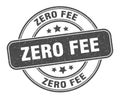 zero fee stamp. zero fee round grunge sign. Royalty Free Stock Photo