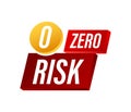 Zero risk in 3d style on white background. 3d vector illustration