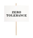 Zero Tolerance concept. Sign with words on wooden background Royalty Free Stock Photo