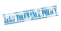 Zero tolerance policy blue stamp Royalty Free Stock Photo