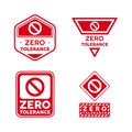 Zero Tolerance Policy Sign, Emblem, Badge. Vector illustration. Premium badge Royalty Free Stock Photo