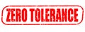 Zero tolerance red stamp Royalty Free Stock Photo