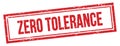 ZERO TOLERANCE text on red grungy vintage stamp Royalty Free Stock Photo