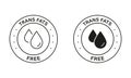 Zero Transfat Oil in Product Food Label. Trans Fat Free Black Icon Set. Healthy Nutrition Choice Symbol. Cholesterol Royalty Free Stock Photo