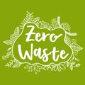 Zero Waste Concept. Hand drawn elements of zero waste life. Zero waste concept card