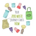 Zero Waste Concept. Hand drawn elements of zero waste life. Vector illustration