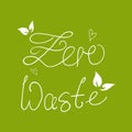 Zero Waste Concept. Hand drawn elements of zero waste life Royalty Free Stock Photo