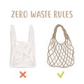 Zero waste rules. Disposable package vs reusable mesh bag