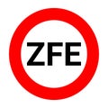 ZFE, Low emission zone sign in France Royalty Free Stock Photo