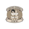 Zodiac Circus Emblem. Gemini sign. Two Siamese girls, with one body, vintage style