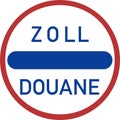 Zoll duane sign Royalty Free Stock Photo