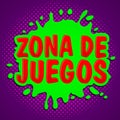 Zona de juegos, Games Zone spanish text