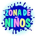 Zona de ninos, kids zone spanish text