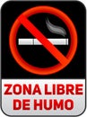 Zona libre de humo, Smoke free zone spanish text